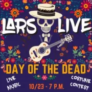 LARS Live: "Day of the Dead"