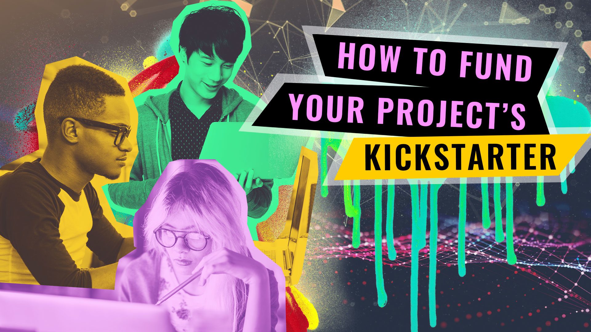 How To Fund Your Project's Kickstarter – The Los Angeles Film School