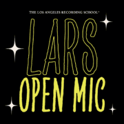 LARS Open Mic